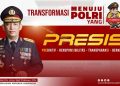Polisi Presisi Dengan Kewenangan Besar Sekaligus Risiko Tinggi