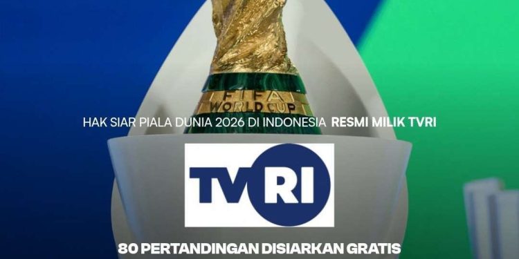 Resmi, TVRI Siarkan 80 Pertandingan Piala Dunia 2026 Secara Gratis untuk Seluruh Indonesia